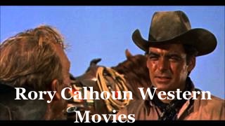 WATCH RORY CALHOUN WESTERNS FREE ONLINE