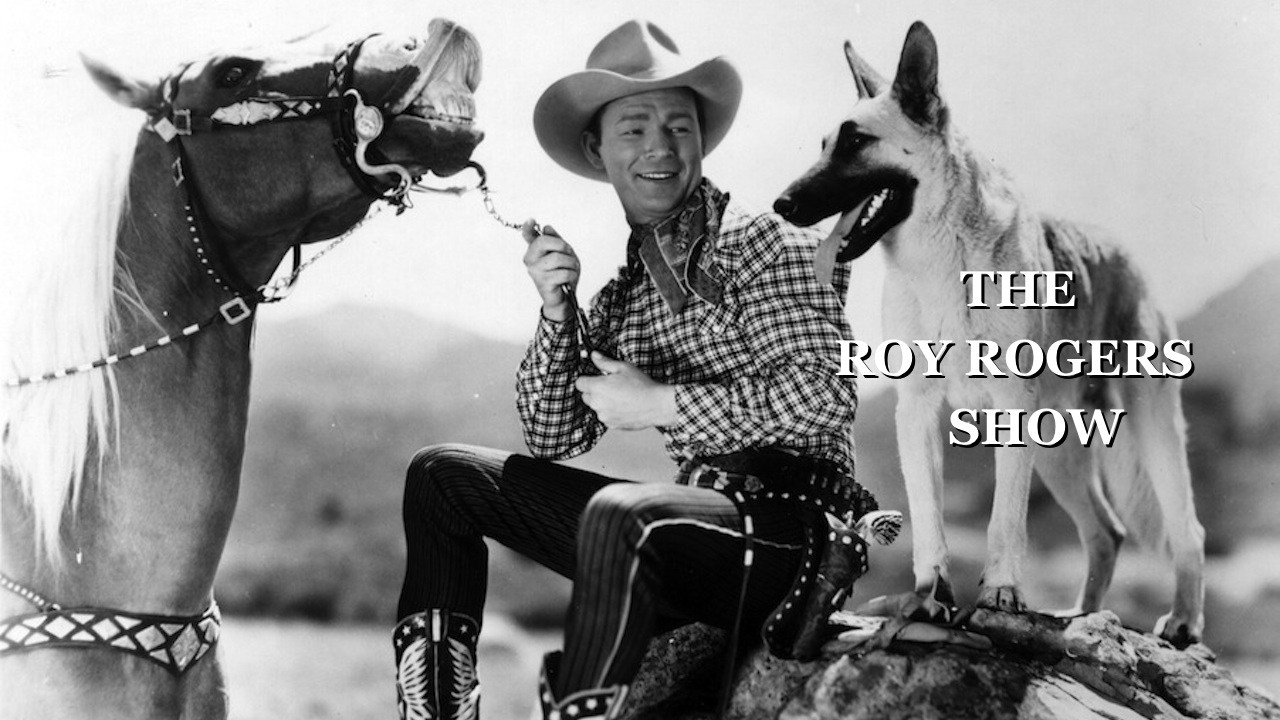 The Roy Rogers Show Season 2 Westerns On The Web 