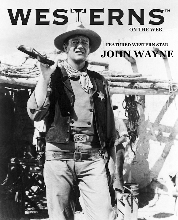 JOHN-WAYNE-FEATURED-STAR-WESTERNSONTHEWEB