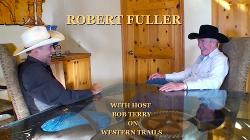 western trails robert fuller bob terry talk show