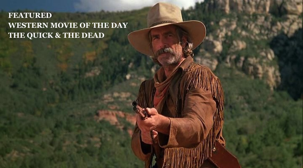 Sam-Elliott-western-movie-The-Quick-and-the-Dead-featured. 