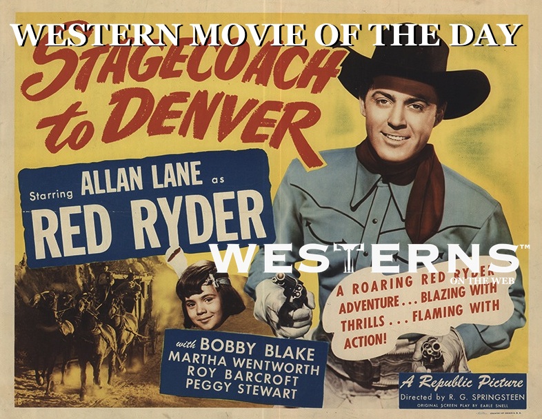 Stagecoach to Denver Red Ryder westernsontheweb